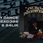 Fwc Big Key Do My Dance Feat 392 Lil Head