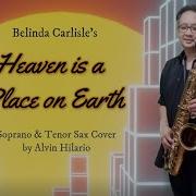 Belinda Carlisle Heaven Is A Place On Earth Saxophone Cover