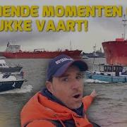 Spannende Momenten Op De Drukke Vaart Op De Hielen Gezeten Door Grote Schepen 170