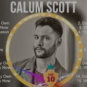 C A L U M S C O T T Full Album 2023 Top 10 Best Songs Greatest Hits Songs Playlist