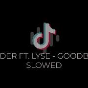 Goodbye Remix Tik Tok