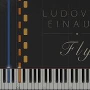 Fly Ludovico Einaudi На Пианино