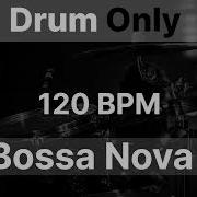 Bossa Nova Drum Loop 120 Bpm Shayker