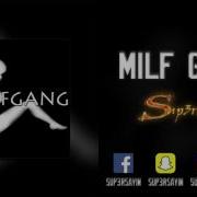 Sup3Rsayin Milf Gang