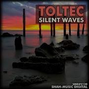 Toltec Silent Waves