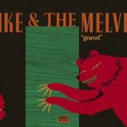 Mike The Melvins Gravel