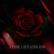 Keine Lies Von Dir Lil Eyes