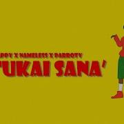 Kappy Ft Nameless X Parroty Hatukai Sana Official Visualizer Kappy