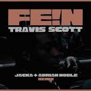 Travis Scott Jacka Adrian Jacka