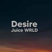 Juice Wrld Desire Lyrics Ville Culture