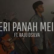 Teri Panah Mein Feat Raju D Silva Yeshua Ministries