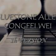 Bluestone Alley Congfei Wei