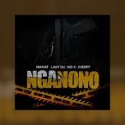 Mawat Lady Du Kid X Nganono Remix Feat Sheriff