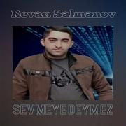 Super Mahni Sevmeye Deymez 2019