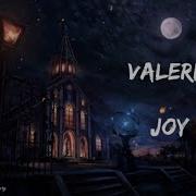 Joy Valerie Lyrics