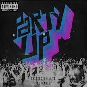 Destructo Party Up Feat Yg Earstrip Torha Remix