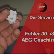 Aeg Geschirrspüler Fehler 30 I30 C3 Der Servicetechniker