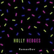 Romangov Holly Hedges