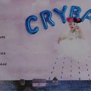 Melaniemartinez Crybaby Full Album