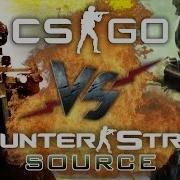 Warface Cs Go Vs Cs 1 6 Cs Source Moris