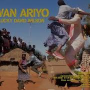 Wan Ariyo Lucky David Wilson Official Music Video Dolphin Films