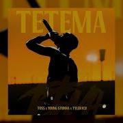 Toss X Young Stunna X Tyler Icu Tetema Official Audio Toss