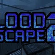 Roblox Flood Escape 2 Ost