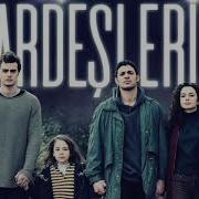 Песни Из Турецкого Сериала Мои Братья И Сестры