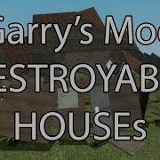 Garry S Mod Разрушение Дома