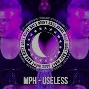 Mph Useless