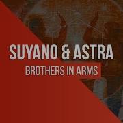 Astra Brothers In Arms