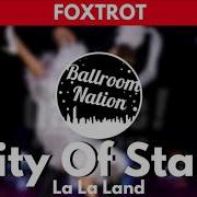 Slow Foxtrot Dj Ice City Of Stars La La Land Cover