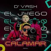 El Juego Del Calamar Remix