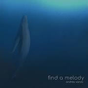 Find A Melody Andrea Vanzo