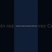 Cold Love Hossein Rezaian Kolemarz