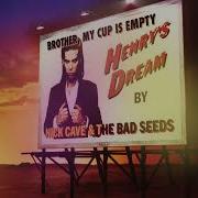 Nick Cave The Bad Seeds Brother My Cup Is Empty 2010 Remastered