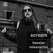 Kassier Scream Fcode Remix