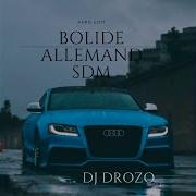 Bolide Allemand Sdm Afro Edit Dj Drozo