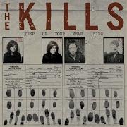 The Kills Pull A U