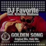 Golden Song Dj Favorite Kristina Mailana