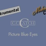 Picture Blue Eyes C C Catch Instrumental