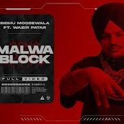 Sidhu Moose Wala Malwa Block