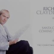 Santa Claus Is Coming To Town Richard Marvin