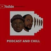 Podcast And Chill Theme Song Yano Introvert