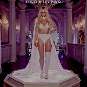 Britneyxposedparty In My Head