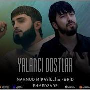 Ferid Ehmedzade Mahmud Mikayilli Yalannci Dostlar 2024