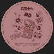 Igor Gonya We Are Neurotic Feat Cael Dadian Just Words Dub Mix