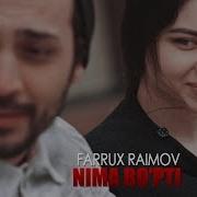 Фаррух Раимов Нма Бопти
