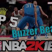 Top 5 Nba 2K16 Buzzer Beaters