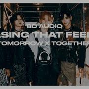 Txt 투모로우바이투게더 Chasing That Feeling 8D Audio Use Headphones 8D Pop